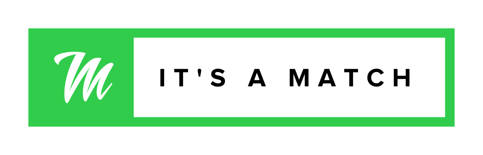 IT'S A MATCH B.V. IT'S A MATCH B.V.